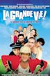 La grande vie