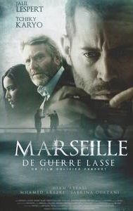 Marseille - De guerre lasse