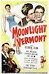 Moonlight in Vermont (film)