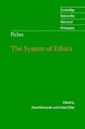 Fichte: The System of Ethics