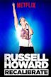 Russell Howard: Recalibrate