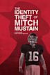 The Identity Theft of Mitch Mustain