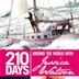 210 Days: Around the World with Jessica Watson