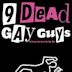 9 Dead Gay Guys