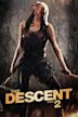 The Descent 2 – Die Jagd geht weiter