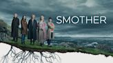 Smother Season 2 Streaming: Watch & Stream Online via Peacock