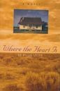 Where the Heart Is (novel)