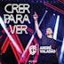 Crer para Ver (Ao Vivo)