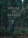 House of Silence