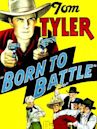 Born to Battle (1935 film)