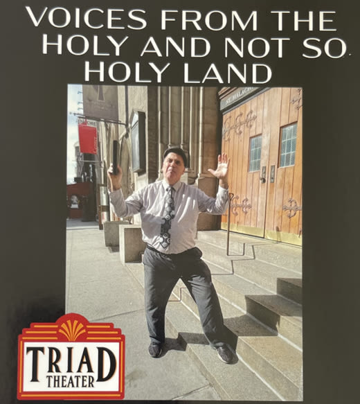Voices From the Holy and Not So Holy Land in Off-Off-Broadway at The Triad Theater 2024