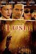 Lush (film)
