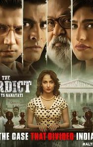 The Verdict – State vs Nanavati