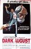 Dark August (1976) - FilmAffinity