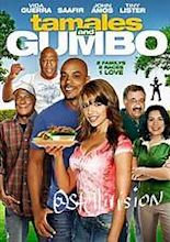 Tamales and Gumbo (2015) - IMDb