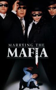 Marrying the Mafia