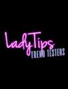 LadyTips: Trend Testers