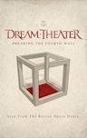 Dream Theater: Breaking the Fourth Wall