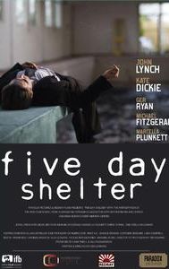 Five Day Shelter