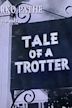 Tale of a Trotter