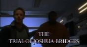 19. The Trial of Joshua Bridges