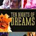 Ten Nights of Dreams