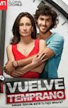 Vuelve temprano (Chilean TV series)