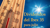 Lluvia de dividendos del Ibex 35 esta semana de julio: estos son los próximos repartos