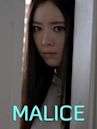 Malice