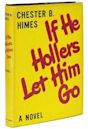 If He Hollers Let Him Go