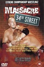 ECW Massacre on 34th Street (2000) — The Movie Database (TMDB)