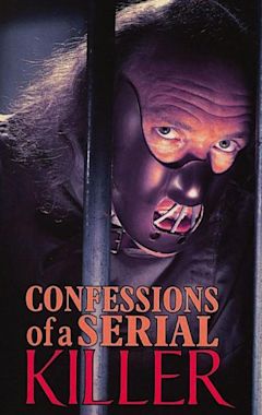 Confessions of a Serial Killer