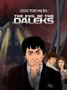 Doctor Who: The Evil of the Daleks