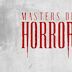 Masters of Horror