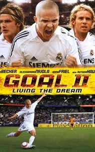 Goal II: Living the Dream