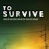 To Survive