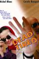 Dead Tired