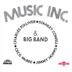 Music, Inc. Big Band