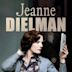 Jeanne Dielman, 23, quai du Commerce, 1080 Bruxelles