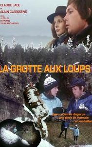 La grotte aux loups