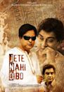 Jete Nahi Dibo (film)