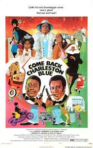 Come Back, Charleston Blue