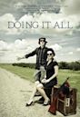 Doing It All - IMDb