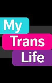 My Trans Life