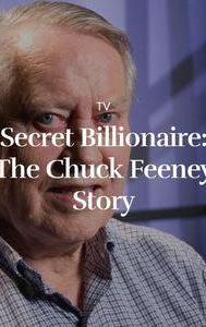 Secret Billionaire: The Chuck Feeney Story