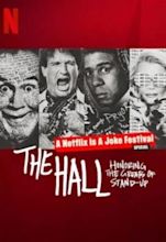 The Hall: Honoring the Greats of Stand-Up (TV Special 2022) - IMDb