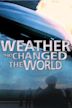 Weather That Changed the World