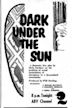 Dark Under the Sun