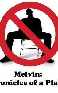 Melvin: Chronicles of a Player