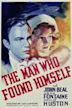 The Man Who Found Himself